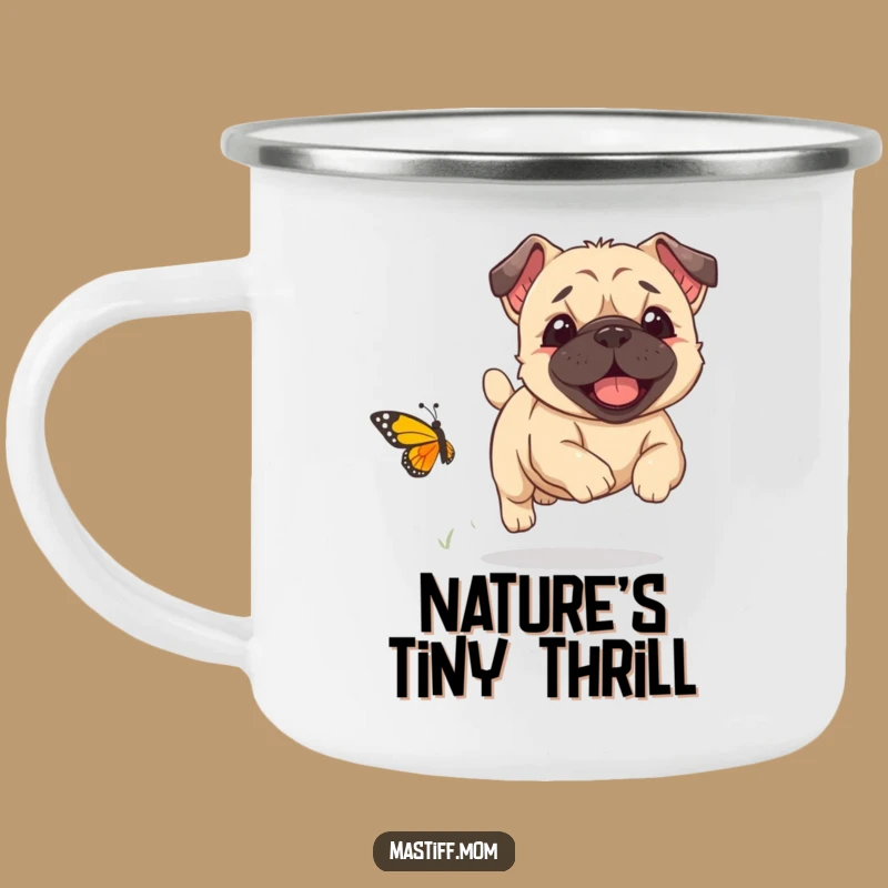 Funny Kawaii Mastiff Camping Mug - Butterfly Chase Adventure, Durable & Hilarious Funny Gift