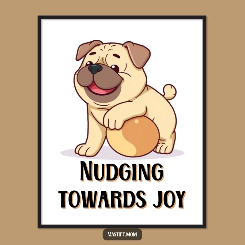 Funny Happy Mastiff Digital Art: Playful Nudge, Instant Download Funny Gift