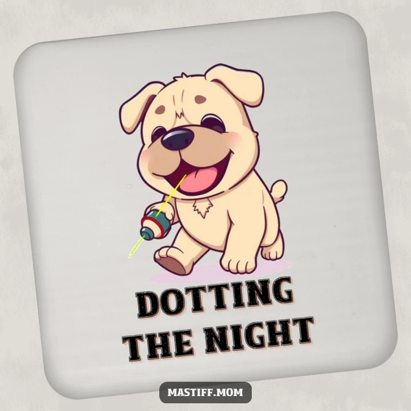Funny Kawaii Mastiff drink coaster showing a happy panting dog adorably chasing a red laser pointer dot, great for protecting tables.