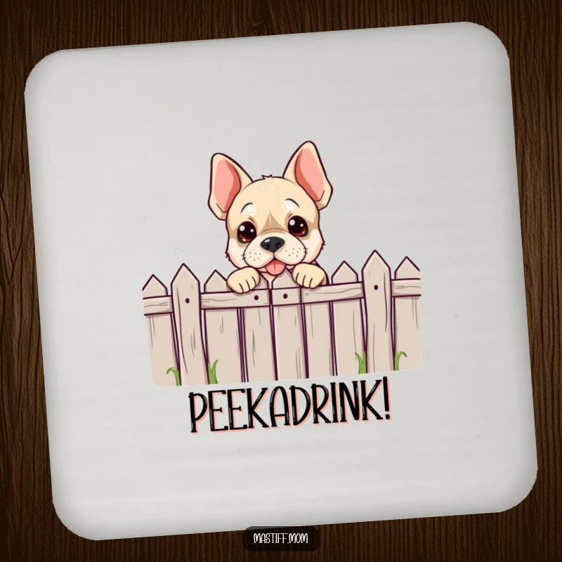 Funny Mastiff character drink coaster showing a dog playfully peeking over a comically low fence, protecting surfaces with charm.