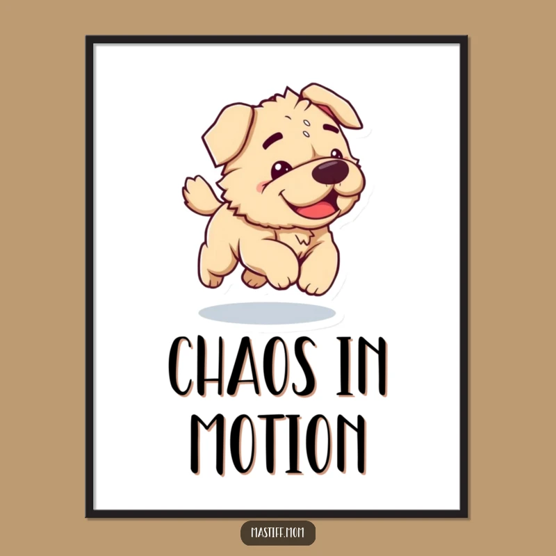Funny Kawaii Mastiff Poster: Clumsy Dog Joyfully Bounding, Perfect Funny Wall Art