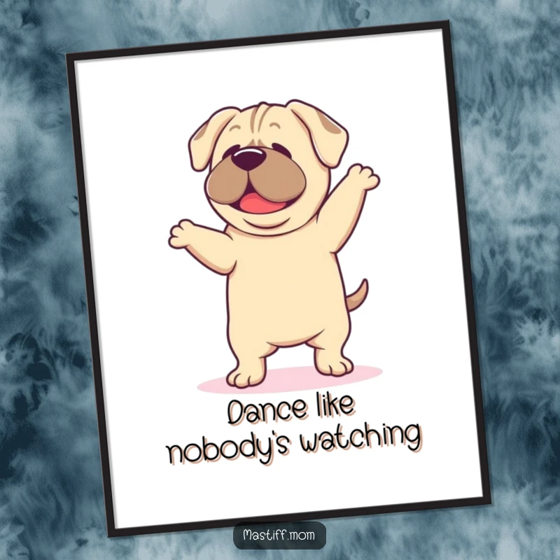 Funny Mastiff Dance Poster, depicting a kawaii mastiff in a happy dance with droopy ears, adding a touch of joyful humor to walls.