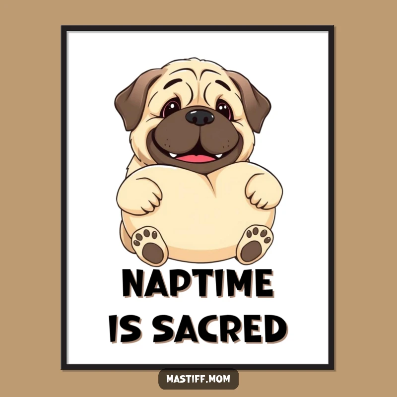 Funny Kawaii Mastiff Poster - Gentle Giant Pillow Display Wall Art