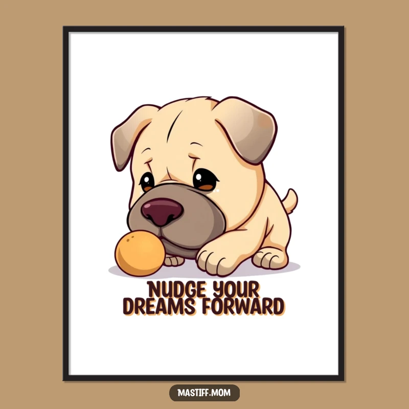 Free Printable Funny Mastiff Art: Gentle Nudge Wall Decor