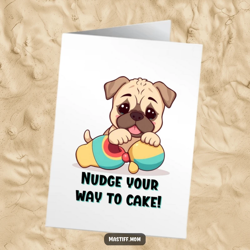 Funny Free Printable Birthday Card: Kawaii Mastiff Puppy Playfully Nudging a Toy Ball, Sweet and Humorous