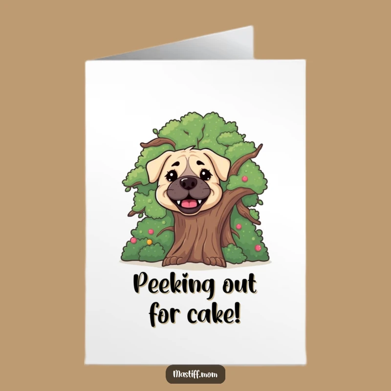 Free Printable Funny Mastiff Birthday Card: Peeking Dog, Cheerful Tree, Downloadable Fun