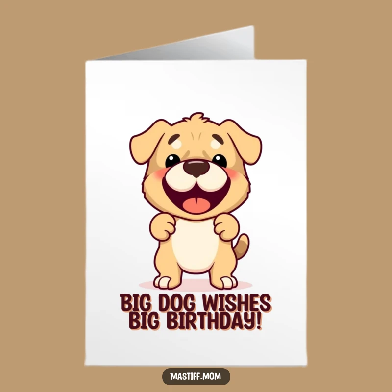 Free Printable Mastiff Birthday Card: Funny Dog Guardian Greeting, Downloadable Gift