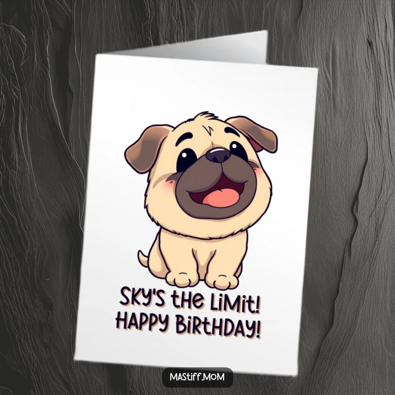 Funny Free Printable Birthday Card: A happy Kawaii mastiff panting with its tongue out, gazing joyfully up at the sky.