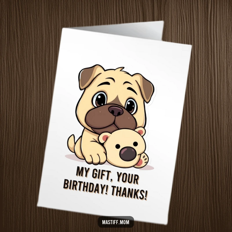 Funny Free Printable Birthday Card: A loyal Kawaii mastiff with a watchful gaze, protectively guarding a small plush toy.