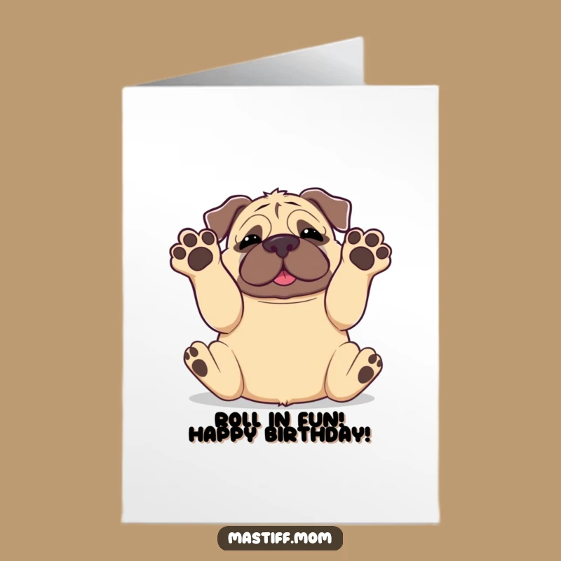 Kawaii Mastiff Birthday Card Free Printable: Silly Paws Up Downloadable Gift