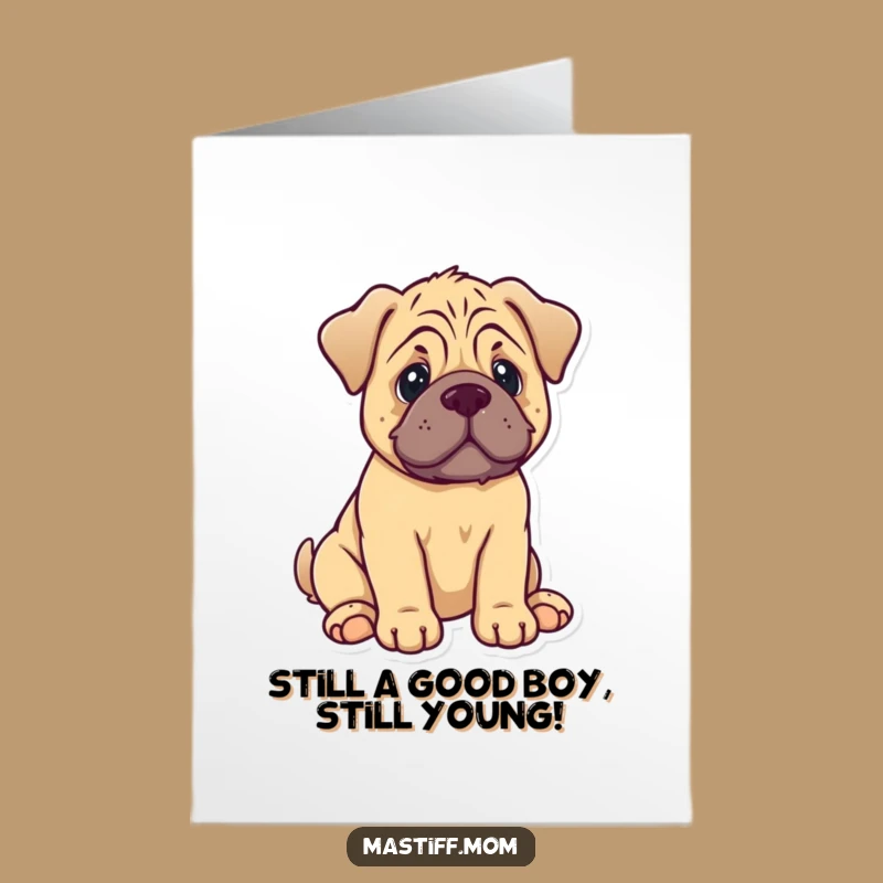 Free Printable Kawaii Mastiff Puppy Birthday Card - Funny Dog Lover Downloadable Gift