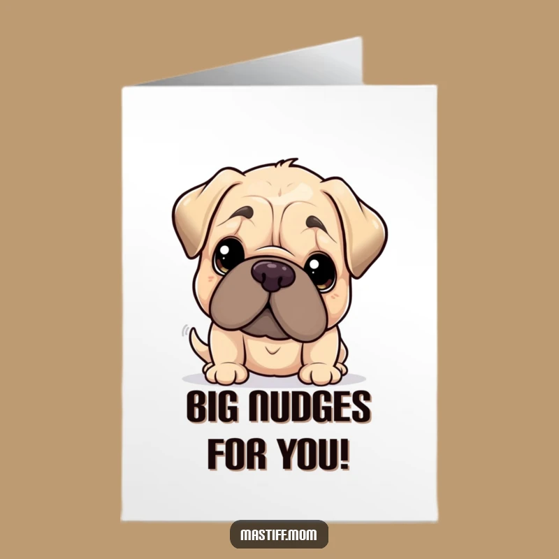 Free Printable Mastiff Congrats Card - Gentle Nudge Doggy, Perfect Downloadable Gift