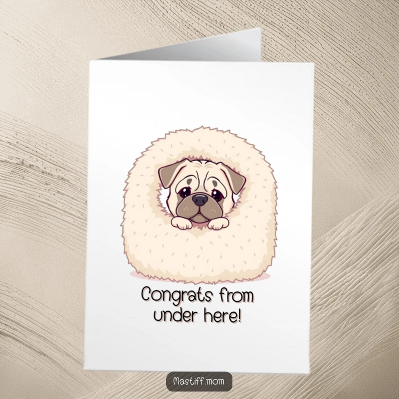 Free Printable Congrats Card: An inquisitive kawaii mastiff peeks out curiously from behind an enormous, soft, fuzzy blanket.