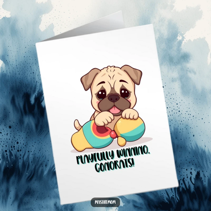 Funny Free Printable Congratulations Card: Cute Mastiff Puppy Playfully Nudging a Toy, Sweet and Amusing