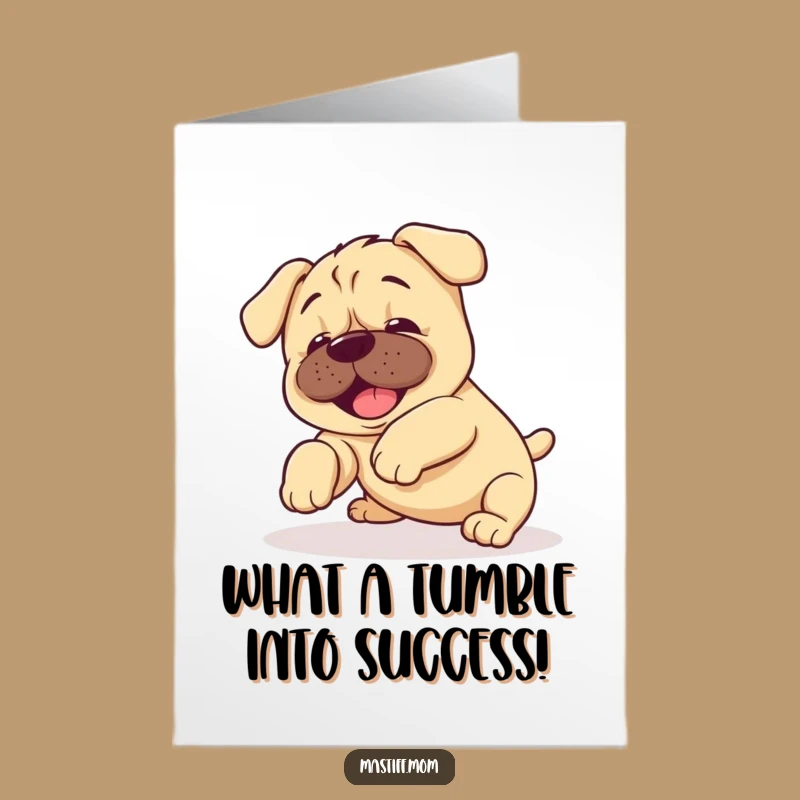 Free Printable Congrats Card: Funny Mastiff Puppy Tumble - DIY Downloadable Celebration