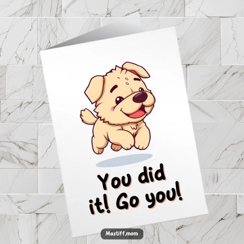 Funny Free Printable Congrats Card: A Kawaii Mastiff triumphantly bounding, ready to celebrate your success.