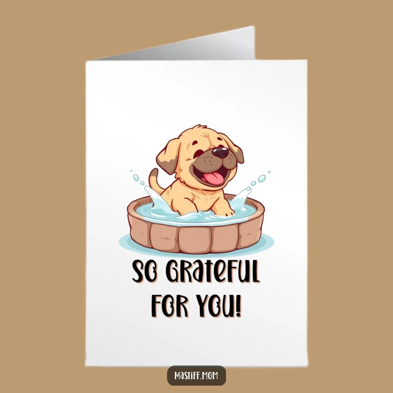 Free Printable Mastiff Thank You Card: Splashy Thanks from a Happy Cub