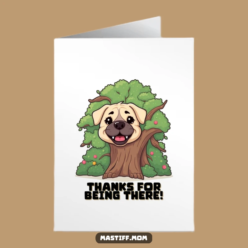 Free Printable Funny Mastiff Thank You Card: Peeking Dog, Cheerful Tree, Downloadable Thanks