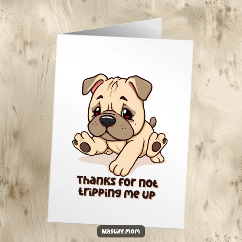 Funny Free Printable Thank You Card: Kawaii Mastiff Puppy Stumbling Adorably, Expressing Thanks with Humor