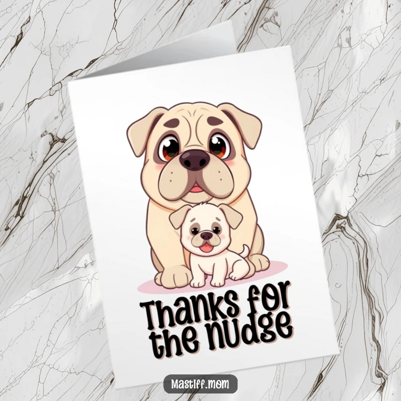 Funny Free Printable Thank You Card: Kawaii Mastiff with loving eyes nudging a happy puppy.