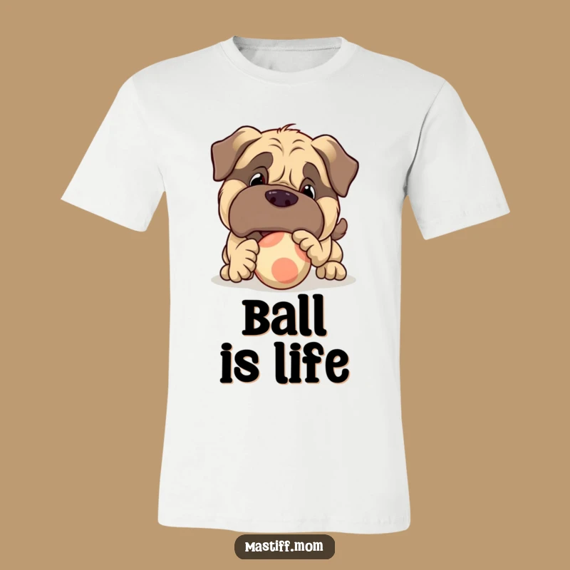 Funny Mastiff Nudging Ball T-Shirt - Playful Dog Tee Gift